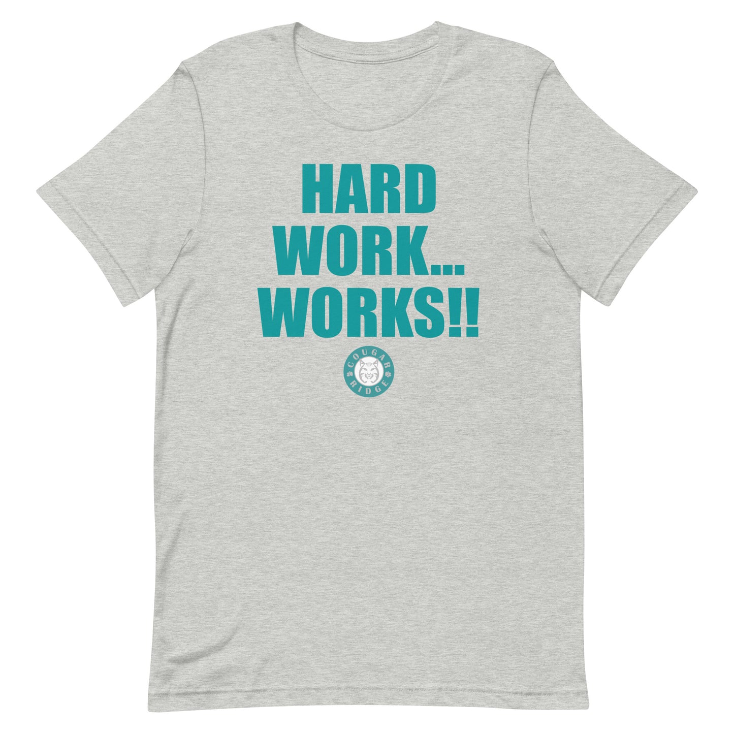 Cougar Ridge - Mr. Terry's "Hard Work Works!" - Unisex t-shirt